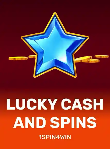 Lucky Cash And Spins